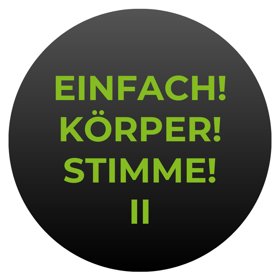 Link zum Aufbauseminar Einfach! Körper! Stimme!